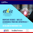 Nouveaux risques : quelles assurances pour nos entreprises ?